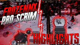 FrozeNNX PRO SCRIM HIGHLIGHTS #26 (PUBG MOBILE)