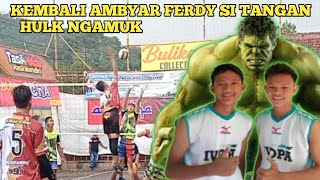 KEMBALI AMBYAR PUKULAN QUIK FERDY SI TANGAN HULK MANGPRANG