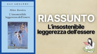 👉🏽 Riassunti L’insostenibile leggerezza dell’essere di Milan Kundera 📖 - TRAMA & RECENSIONE ✅