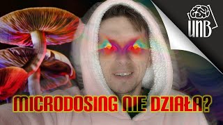 Czy microdosing psychodelików w ogóle działa?