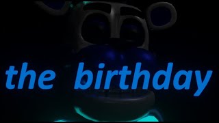 (blender/fnaf) The Birthday