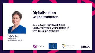 Digitalisaation vauhdittaminen | Digikehittäjä Paula Puhilas, Jyväskylän kaupunki