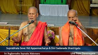 Sri Raghavendra Saptaaha Mahotsava Day 07 suprabhata Seve