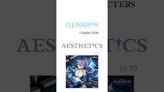 genshin characters as aesthetic photos! pt19 - layla #genshin #genshinimpact