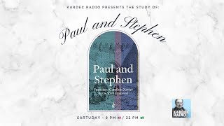 Paul and Stephen  - Day 9