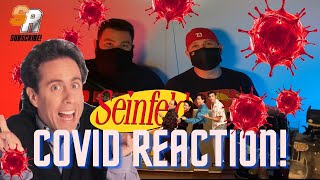 SEINFELD COVID REACTION! | Sizzle Rock Entertainment