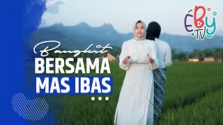 Bangkit Bersama Mas Ibas