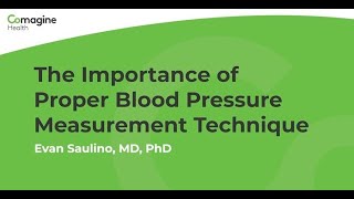 The Importance of Proper Blood Pressure Measurement Technique