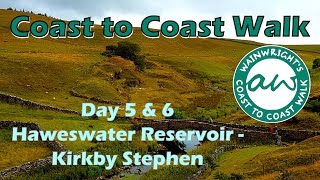 Wainwright's Coast to Coast - Day 5 & 6 (Haweswater - Shap - Kirkby Stephen)