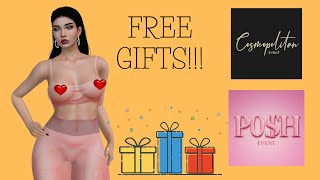 [SECONDLIFE] 🎁🎁FREE GIFTS  at POSH EVENT║COSMOPOLITAN EVENT