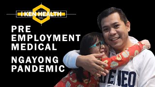 iKen Health Vlog#03: PRE-EMPLOYMENT NGAYONG COVID