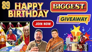 BIGGEST GIVEAWAY 🎁🎁🎁 || HIS HOLINESS THE14th DALAI LAMA BIRTHDAY 2024 || HAPPY 89th BIRTHDAY