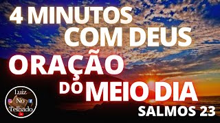 Oração e leitura da palavra para HOJE - Salmo 23 -  dia 04/09/2020