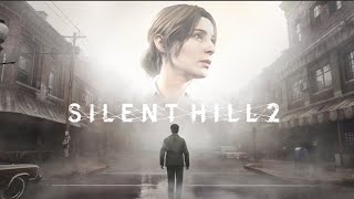 SILENT Hill 2 Remake