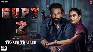 Gupt Part 2 - Trailer | Bobby Deol | Kajol Devgan | Manisha Koirala | Rajiv Rai | Releasing 2025