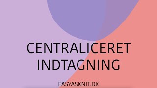 Centraliceret indtagning