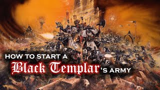 How to start a Black Templar army in 10th edition of Warhammer 40k