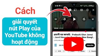 Cách giải quyết sự cố nút phát YouTube không hoạt động | Giải quyết sự cố nút phát YouTube