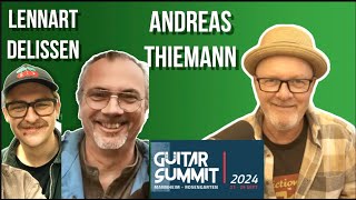 Guitar Summit 24 - Teil 3 - Andreas Thiemann - Lennart Delissen #guitarsummit2024