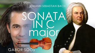 J.S.Bach: C-Dúr (pünkösdi) szólószonáta/Sonata in C-Major / Gábor Soós (violin)