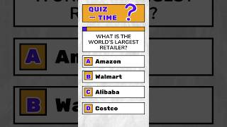 What is the world's largest retailer? #quiz #trivia