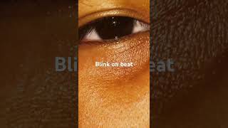 Blink on beat #trend