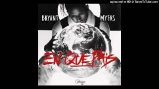 Bryant Myers – En que Pais (NewMusic) (MuzikflipNY)