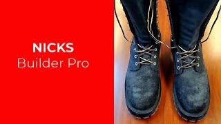 Initial Thoughts On Nicks Builder Pro Boots