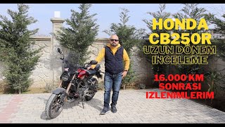 Honda CB250R Uzun Dönem İnceleme