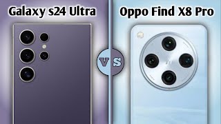 Samsung Galaxy s24 Ultra Vs Oppo Find X8 Pro | Full Comparison ⚡ Which One Is BEST' For You