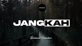 Donkgedank - JANGKAH (Backsound Nusantara) Tegang, Mencekam