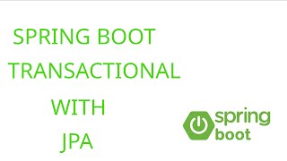 how to  implement declarative Transactional in spring boot