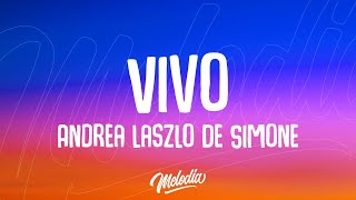 Andrea Laszlo De Simone - Vivo (Testo / Lyrics)