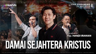 LIVE Streaming Pk. 09.00 | Minggu, 21 Juli 2024 | Pdp. Handi Irawan