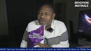 DÉVOTION MATINALE DU 30 OCTOBRE 2024  || PROPHETE GUTEMBERG AMOUSSOU-ABLO