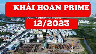 CẬP NHẬP TIẾN ĐỘ DỰ ÁN KHẢI HOÀN PRIME