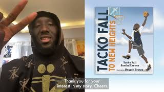 TACKO FALL: TO NEW HEIGHTS — Author Video