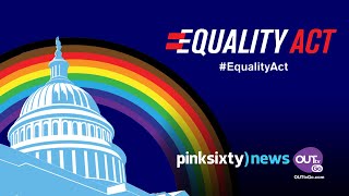 $4 MILLION FOR US EQUALITY ACT FINAL PUSH