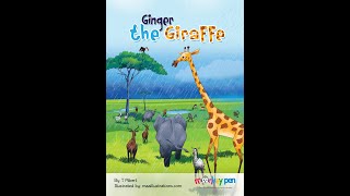 【英文绘本 English Picture Book】Ginger the Giraffe 🦒  | Bedtime Story | Learn & Share English | 英语故事书