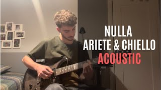 Ariete - Nulla feat Chiello | Guitar Cover-Tutorial