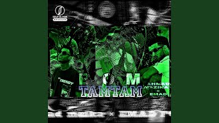 Tam Tam (feat. Ahmad Mazika)