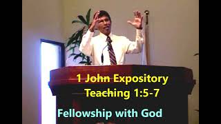 Fellowship with God 1 John 1:5-7