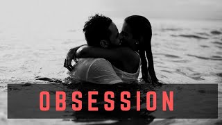 12 Signs YOU HAVE AN OBSESSION WITH SOMEONE / When someone is obsessed with you