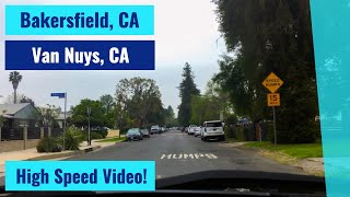 Bakersfield, CA to Van Nuys, CA - High Speed Driving Video Time Lapse