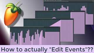 FL Studio: How to actually "Edit Events"??