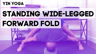 How to do Wide-Legged Forward Fold (Hamstring Stretch) | Yin Yoga