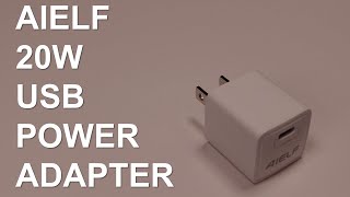 AIELF 20W USB C Power Adapter Review and Test