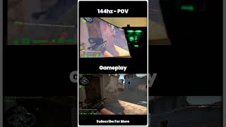 CSGO : 144Hz POV & Gameplay #csgo