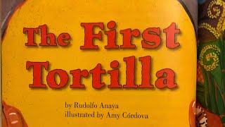 The First Tortilla By Rudolf Anaya Read Aloud