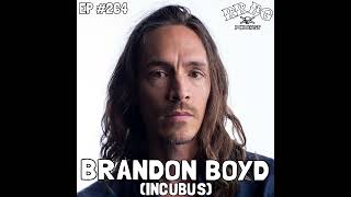 EP264 - Brandon Boyd